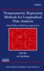 Nonparametric Regression Methods for Longitudinal Data Analysis : Mixed-Effects Modeling Approaches - eBook