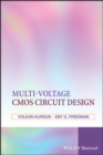 Multi-voltage CMOS Circuit Design - eBook