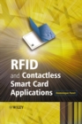 RFID and Contactless Smart Card Applications - Book