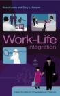 Work-Life Integration : Case Studies of Organisational Change - eBook