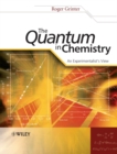 The Quantum in Chemistry : An Experimentalist's View - Book