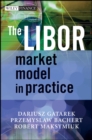 The LIBOR Market Model in Practice - Book
