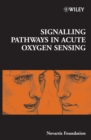 Signalling Pathways in Acute Oxygen Sensing - Book