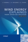 Wind Energy Explained : Theory, Design and Application - Book