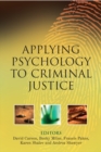 Applying Psychology to Criminal Justice - Book