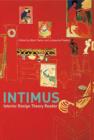 Intimus : Interior Design Theory Reader - Book