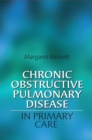 Chronic Obstructive Pulmonary Disease in Primary Care - Book