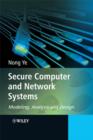 Secure Computer and Network Systems : Modeling, Analysis and Design - eBook