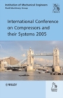 International Conference on Compressors and Their Systems 2005 - Book