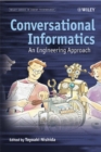 Conversational Informatics : An Engineering Approach - Book