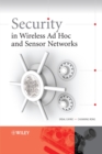 Security in Wireless Ad Hoc and Sensor Networks - Book