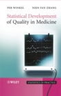 Statistical Development of Quality in Medicine - Book