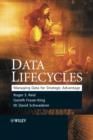 Data Lifecycles : Managing Data for Strategic Advantage - eBook