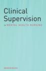 Clinical Supervision in Mental Health Nursing - eBook