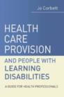 Health Care Provision and People with Learning Disabilities : A Guide for Health Professionals - eBook