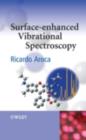 Surface-Enhanced Vibrational Spectroscopy - eBook