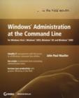 Windows Administration at the Command Line for Windows Vista, Windows 2003, Windows XP, and Windows 2000 - Book