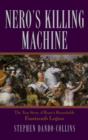 Nero's Killing Machine : The True Story of Rome's Remarkable Fourteenth Legion - Book