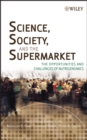 Science, Society, and the Supermarket : The Opportunities and Challenges of Nutrigenomics - eBook