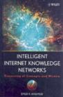 Intelligent Internet Knowledge Networks : Processing of Concepts and Wisdom - eBook