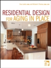 Residential Design for Aging In Place - Book