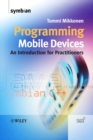 Programming Mobile Devices : An Introduction for Practitioners - Book