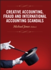 Creative Accounting, Fraud and International Accounting Scandals - Book