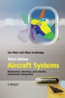 Aircraft Systems : Mechanical, Electrical, and Avionics Subsystems Integration - Book