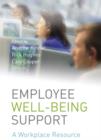 Employee Well-being Support : A Workplace Resource - eBook
