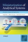 Miniaturization of Analytical Systems : Principles, Designs and Applications - Book