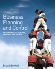 Business Planning and Control : Integrating Accounting, Strategy, and People - Book