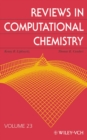 Reviews in Computational Chemistry, Volume 23 - Book