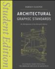 Architectural Graphic Standards : Student Edition - Book