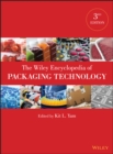 The Wiley Encyclopedia of Packaging Technology - Book