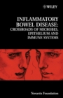 Inflammatory Bowel Disease : Crossroads of Microbes, Epithelium and Immune Systems - Book