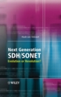 Next Generation SDH/SONET : Evolution or Revolution? - eBook