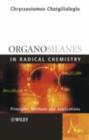 Organosilanes in Radical Chemistry - eBook