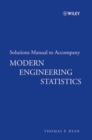Solutions Manual to accompany Modern Engineering Statistics - Book