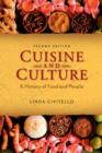 Cuisine and Culture : A History of Food and People - eBook