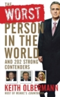 The Worst Person In the World : And 202 Strong Contenders - eBook