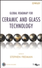 Global Roadmap for Ceramic and Glass Technology - Book