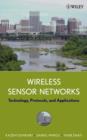 Wireless Sensor Networks : Technology, Protocols, and Applications - eBook