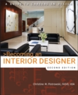 Becoming an Interior Designer : A Guide to Careers in Design - Book
