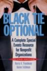 Black Tie Optional : A Complete Special Events Resource for Nonprofit Organizations - eBook