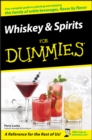 Whiskey and Spirits For Dummies - Book