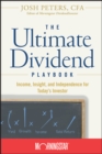 The Ultimate Dividend Playbook : Income, Insight and Independence for Today's Investor - Book