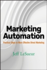Marketing Automation : Practical Steps to More Effective Direct Marketing - Book