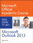 77-423 Microsoft Outlook 2013 - Book