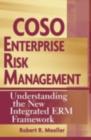 COSO Enterprise Risk Management : Understanding the New Integrated ERM Framework - eBook