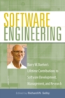 Software Engineering : Barry W. Boehm's Lifetime Contributions to Software Development, Management, and Research - Book